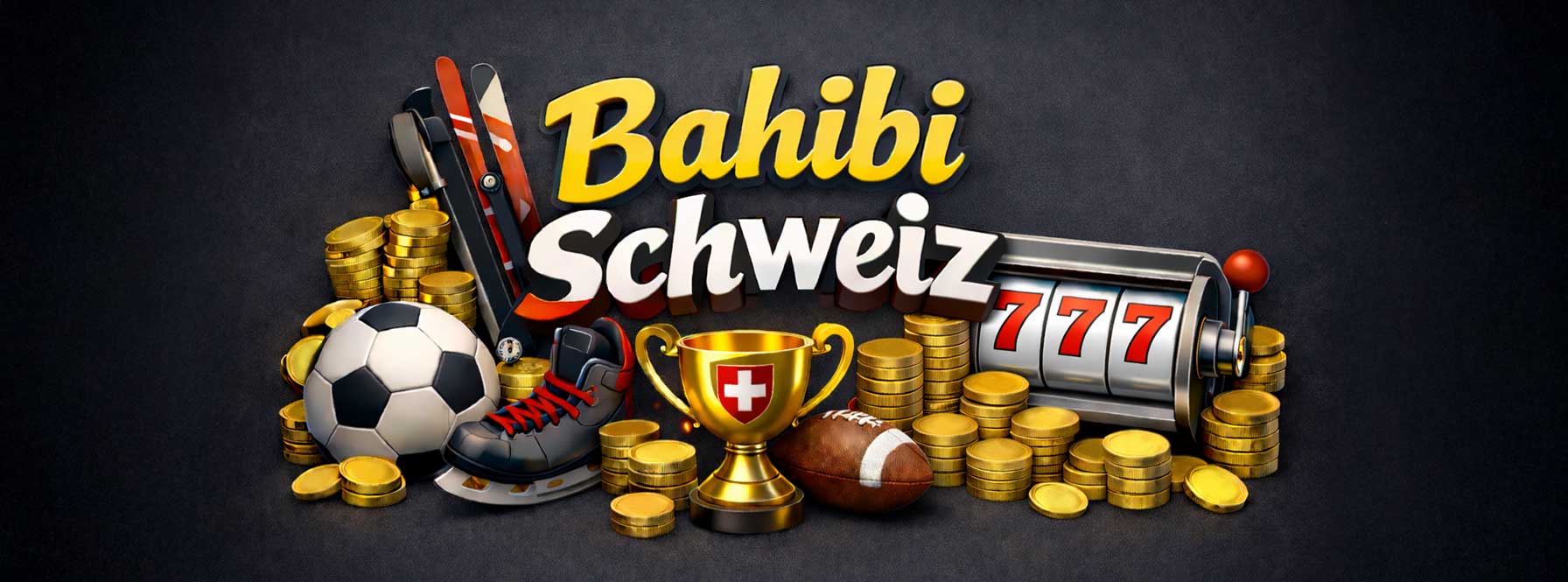 Bahibi Schweiz